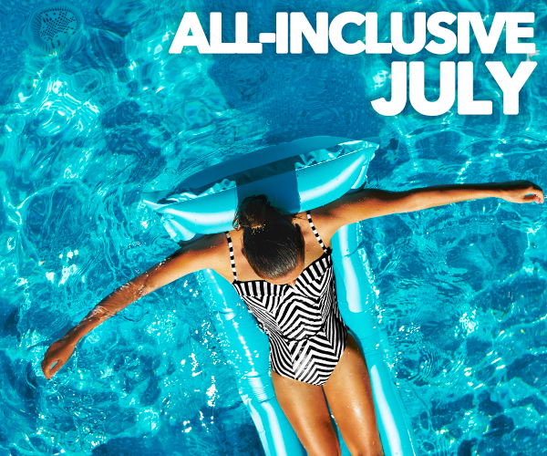 SPECIAL OFFER JULY – ALL INCLUSIVE