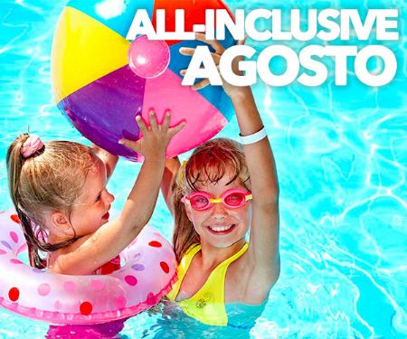 Agosto al mare<br>tutto incluso